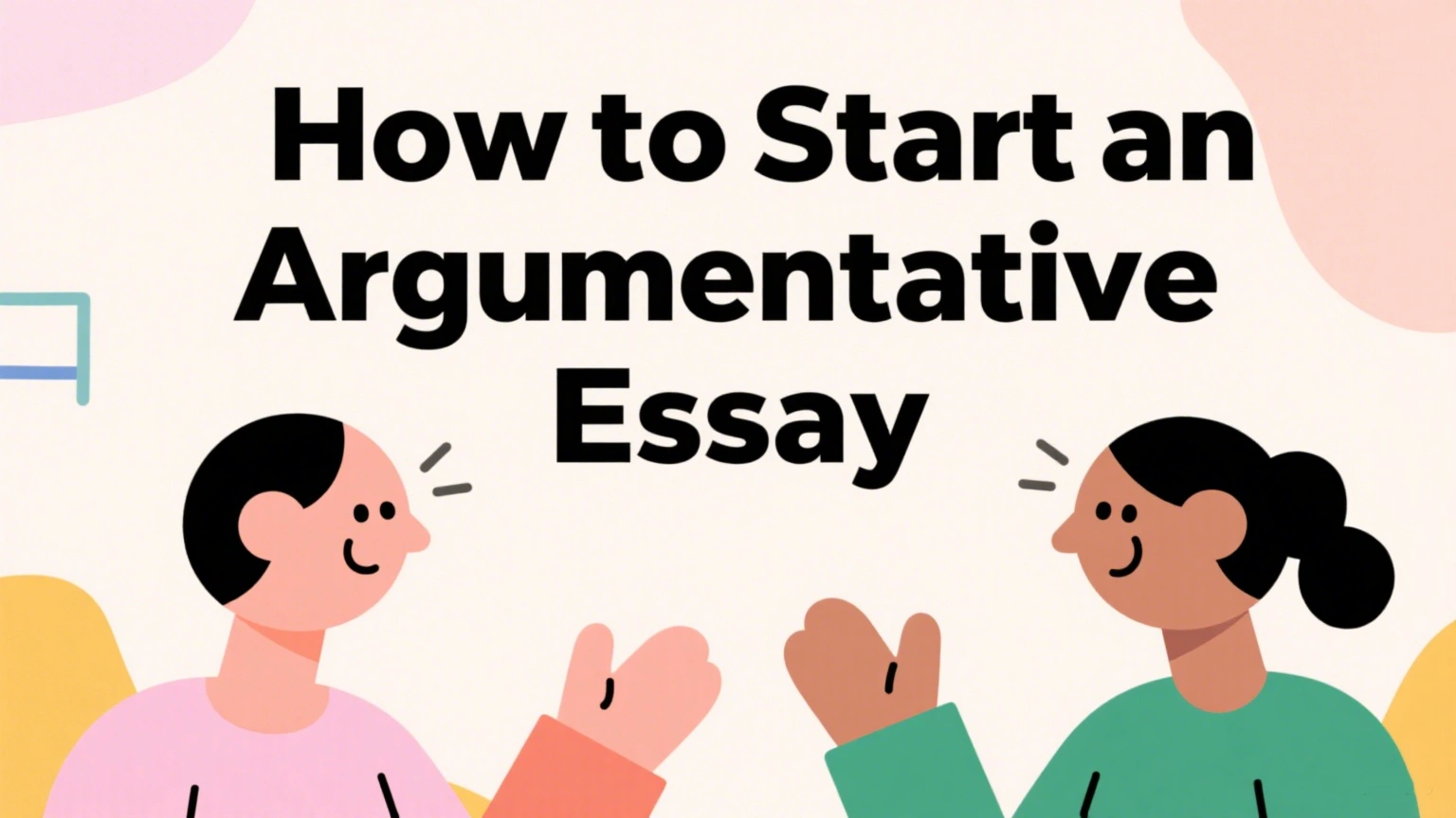 How to Start an Argumentative Essay